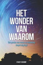 9789402198874 Het wonder van WAAROM Stacey Seedorf, Boeken, Verzenden, Nieuw, Stacey Seedorf