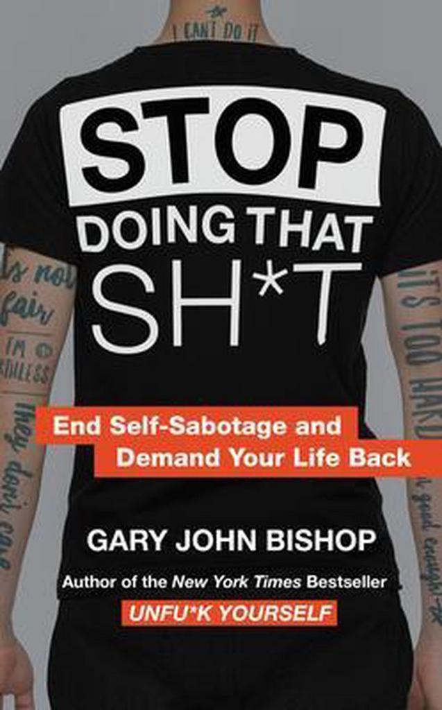 Stop Doing That Sht End SelfSabotage and Demand Your Life, Boeken, Taal | Engels, Zo goed als nieuw, Verzenden