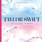 Long live Taylor Swift Het ultieme fanboek, Boeken, Zo goed als nieuw, ZNU