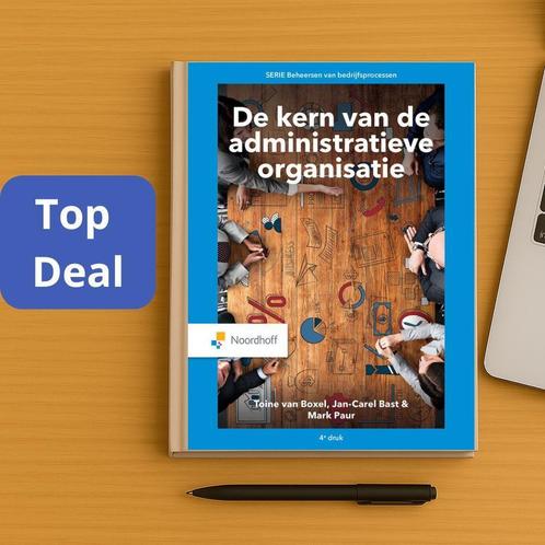 De kern van de administratieve organisatie, 9789001011406, Boeken, Studieboeken en Cursussen, Zo goed als nieuw, Verzenden