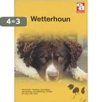 De Wetterhoun / Over Dieren / 167 9789058211750 Over Dieren, Verzenden, Zo goed als nieuw, Over Dieren