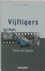 Vijftigers 9789076968193 Peter de Zwaan, Verzenden, Gelezen, Peter de Zwaan