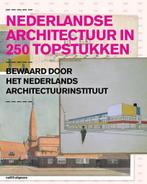 Nederlandse architectuur in 250 topstukken 9789462080089, Boeken, Verzenden, Zo goed als nieuw, Suzanne Mulder