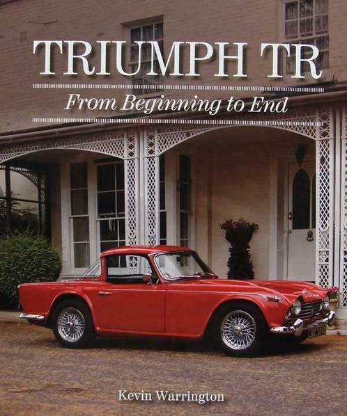 Boek : Triumph TR - From Beginning to End, Boeken, Auto's | Boeken, Nieuw, Overige merken