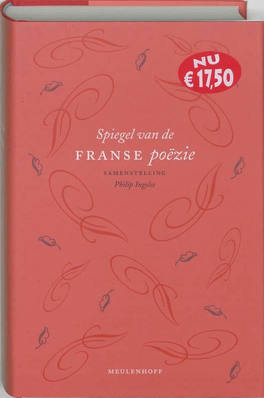 Spiegel van de Franse poezië van de elfde eeuw tot heden, Boeken, Literatuur, Gelezen, Verzenden
