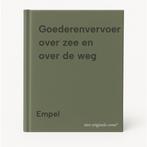 Goederenvervoer over zee en over de weg 9789026820724 Empel, Boeken, Verzenden, Gelezen, Empel
