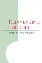 Reinventing the Left 9780745613918 David Miliband, Verzenden, Gelezen, David Miliband