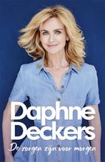 De zorgen zijn voor morgen 9789463811378 Daphne Deckers, Boeken, Overige Boeken, Verzenden, Zo goed als nieuw, Daphne Deckers