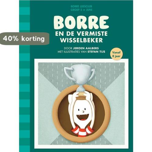 Borre en de vermiste wisselbeker / De Gestreepte Boekjes, Boeken, Overige Boeken, Zo goed als nieuw, Verzenden