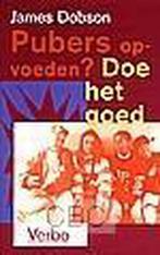 Pubers Opvoeden? Doe Het Gewoon 9789029716109 Dobson, Boeken, Studieboeken en Cursussen, Verzenden, Zo goed als nieuw, Dobson