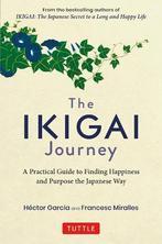 The Ikigai Journey: A Practical Guide to Finding Happiness, Boeken, Verzenden, Nieuw