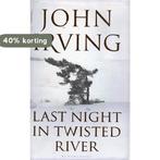 Last Night In Twisted River 9781408801840 John Irving, Boeken, Verzenden, Gelezen, John Irving