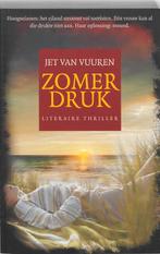 Zomerdruk 9789061125969 Jet van Vuuren, Verzenden, Gelezen, Jet van Vuuren