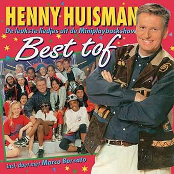Henny Huisman - Best Tof - De Leukste Liedjes Uit De Minipla, Cd's en Dvd's, Cd's | Pop, Gebruikt, Ophalen of Verzenden