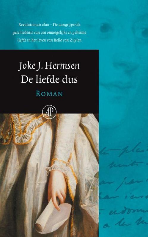 De liefde dus 9789029572170 Joke J. Hermsen, Boeken, Romans, Gelezen, Verzenden