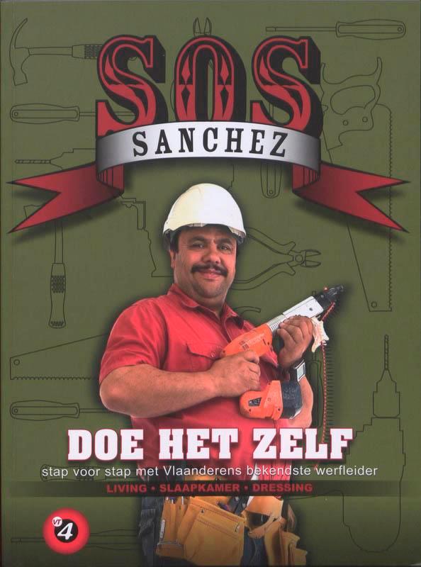 Doe het zelf / 1 Living slaapkamer dressing / SOS SANCHEZ, Boeken, Hobby en Vrije tijd, Zo goed als nieuw, Verzenden