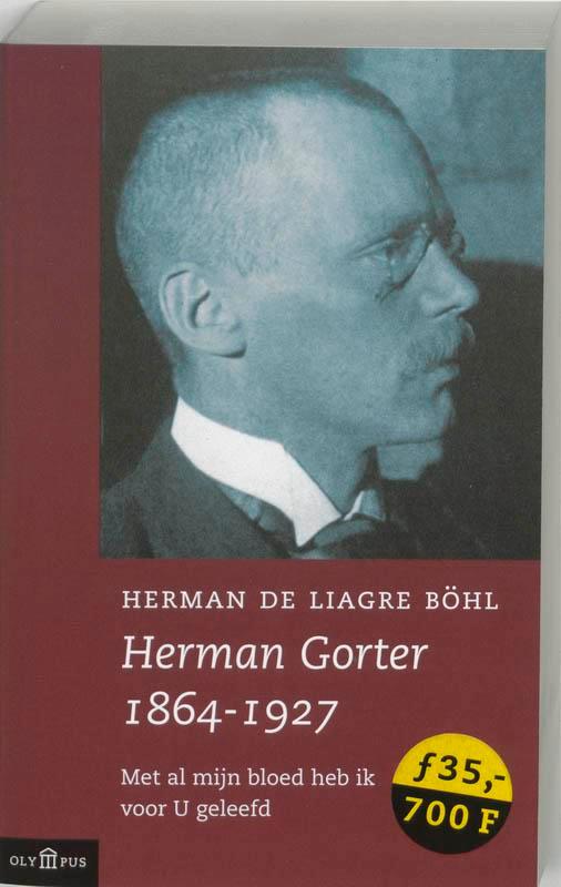 Herman Gorter 1864-1927 / Olympus 9789025497873, Boeken, Geschiedenis | Wereld, Gelezen, Verzenden