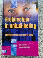 Architectuur in ontwikkeling, Boeken, Kunst en Cultuur | Architectuur, Gelezen, Architectuur algemeen, Charles M. Hendriks & J. Arno Oosterhaven