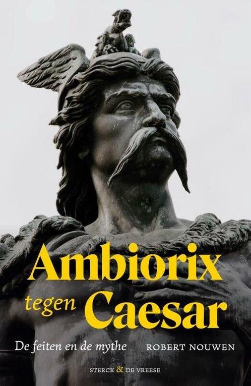 9789464710557 Ambiorix tegen Caesar Robert Nouwen, Boeken, Studieboeken en Cursussen, Nieuw, Verzenden
