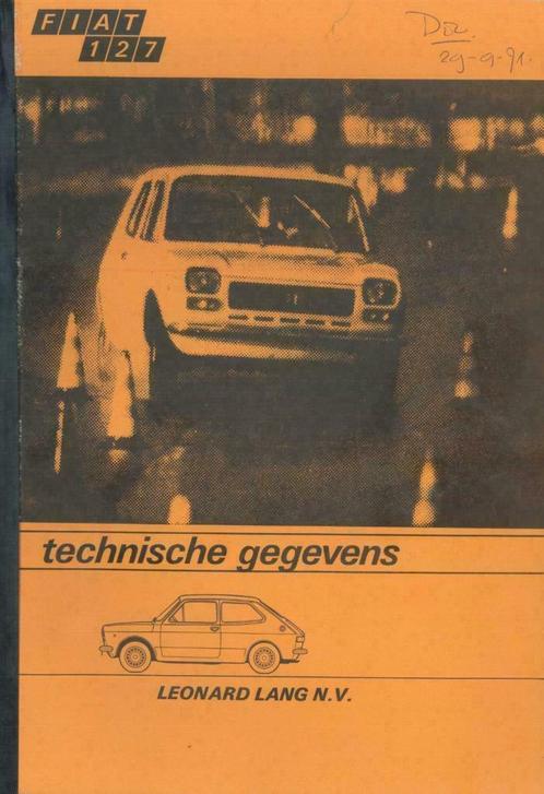 197? Fiat 127 Interne Technische Brochure Leonard Lang N.V., Boeken, Auto's | Folders en Tijdschriften, Gelezen, Algemeen, Verzenden