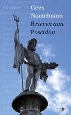 Brieven aan Poseidon 9789023474326 Cees Nooteboom, Boeken, Verzenden, Zo goed als nieuw, Cees Nooteboom