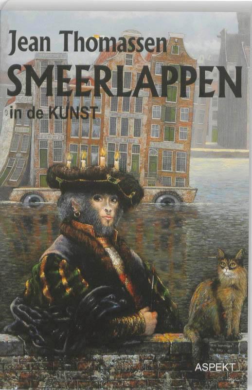 Smeerlappen in de kunst 9789059115996 J. Thomassen, Boeken, Kunst en Cultuur | Beeldend, Gelezen, Verzenden