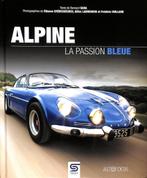 ALPINE LA PASSION BLEUE, Boeken, Auto's | Boeken, Verzenden, Etienne Credessegues, Nieuw, Renault