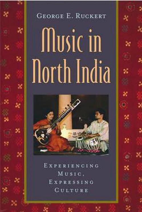 Music In North India 9780195139938 George E Ruckert, Boeken, Overige Boeken, Gelezen, Verzenden