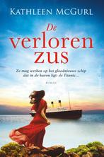 De verloren zus 9789402709483 Kathleen McGurl, Boeken, Verzenden, Gelezen, Kathleen McGurl