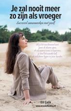 Je zal nooit meer zo zijn als vroeger 9789090365589, Verzenden, Zo goed als nieuw, Elif Çelik