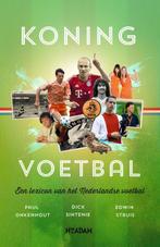 Koning voetbal 9789046816882 Dick Sintenie, Verzenden, Gelezen, Dick Sintenie