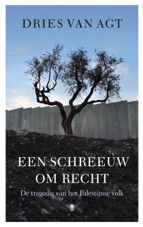 Een schreeuw om recht 9789023454830 Dries van Agt, Boeken, Geschiedenis | Wereld, Gelezen, Verzenden