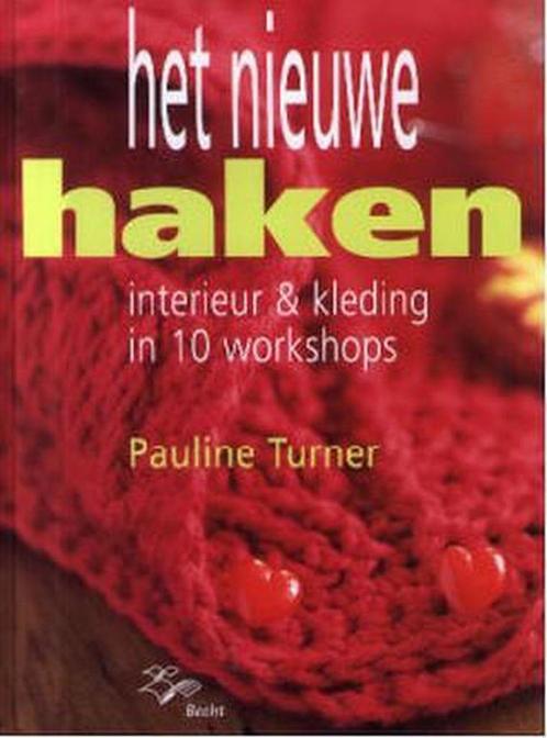 Nieuwe haken 9789023011095 P. Turner, Boeken, Hobby en Vrije tijd, Gelezen, Verzenden