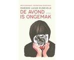 Boek De avond is ongemak 9789025463854, Boeken, Literatuur, Verzenden, Zo goed als nieuw