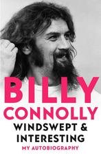 Windswept & Interesting 9781529318258 Billy Connolly, Verzenden, Gelezen, Billy Connolly