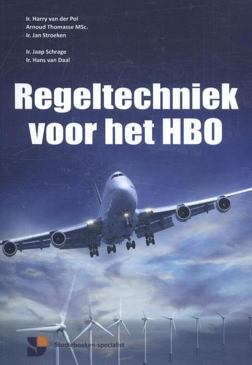 Regeltechniek voor het HBO, 9789082014815, Boeken, Studieboeken en Cursussen, Zo goed als nieuw, Verzenden