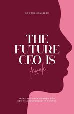 9789090363967 The Future CEO Is Female Rowena Rousseau, Nieuw, Rowena Rousseau, Verzenden