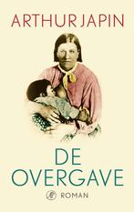De overgave (9789029553865, Arthur Japin), Boeken, Romans, Verzenden, Nieuw