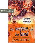 WETTEN VAN HET LAND 9789069743158 Jane Smiley, Boeken, Verzenden, Gelezen, Jane Smiley