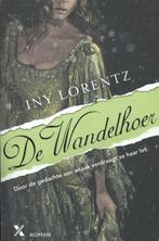 De wandelhoer / Wandelhoer reeks / 1 9789401601917, Boeken, Verzenden, Gelezen, Iny Lorentz