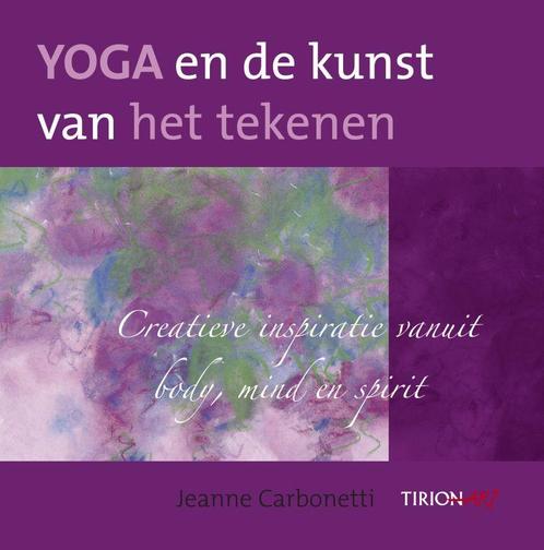 Yoga en de kunst van het tekenen 9789043910552 J. Carbonetti, Boeken, Hobby en Vrije tijd, Gelezen, Verzenden
