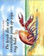 De krab die zon vreselijke jeuk op zijn rug had, Verzenden, Gelezen, Heleen Van der Vlerk