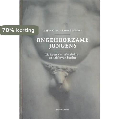 Ongehoorzame jongens 9789054669036 Robert Andrianne, Boeken, Overige Boeken, Gelezen, Verzenden