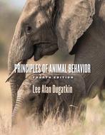 9780226448381 Principles of Animal Behavior, 4th Edition, Verzenden, Nieuw, Lee Alan Dugatkin