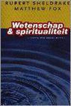 Wetenschap en spiritualiteit 9789021592688 R. Sheldrake, Verzenden, Gelezen, R. Sheldrake