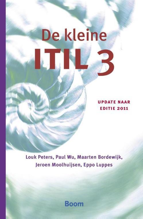 De kleine ITIL 2011 9789058754509 Louk Peters, Boeken, Informatica en Computer, Gelezen, Verzenden