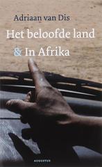 Het beloofde land ; In Afrika 9789045701431 Adriaan van Dis, Boeken, Verzenden, Zo goed als nieuw, Adriaan van Dis