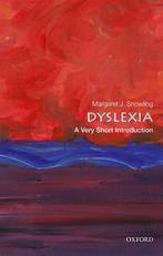 9780198818304 Dyslexia: A Very Short Introduction, Boeken, Verzenden, Nieuw, Margaret J. Snowling