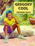 Gregory cool by Caroline Binch, Gelezen, Verzenden, Caroline Binch