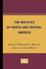 The Mayflies of North and Central America (Minn. Edmunds,, Zo goed als nieuw, George F. Edmunds Jr., Steven L. Jensen, Lewis Be
